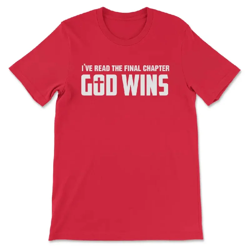 ive-read-the-final-chapter-god-wins-t-shirt