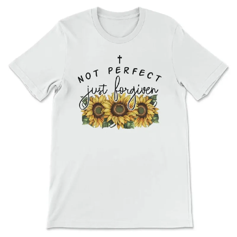 Not Perfect Just Forgiven Sunflowers T-shirt